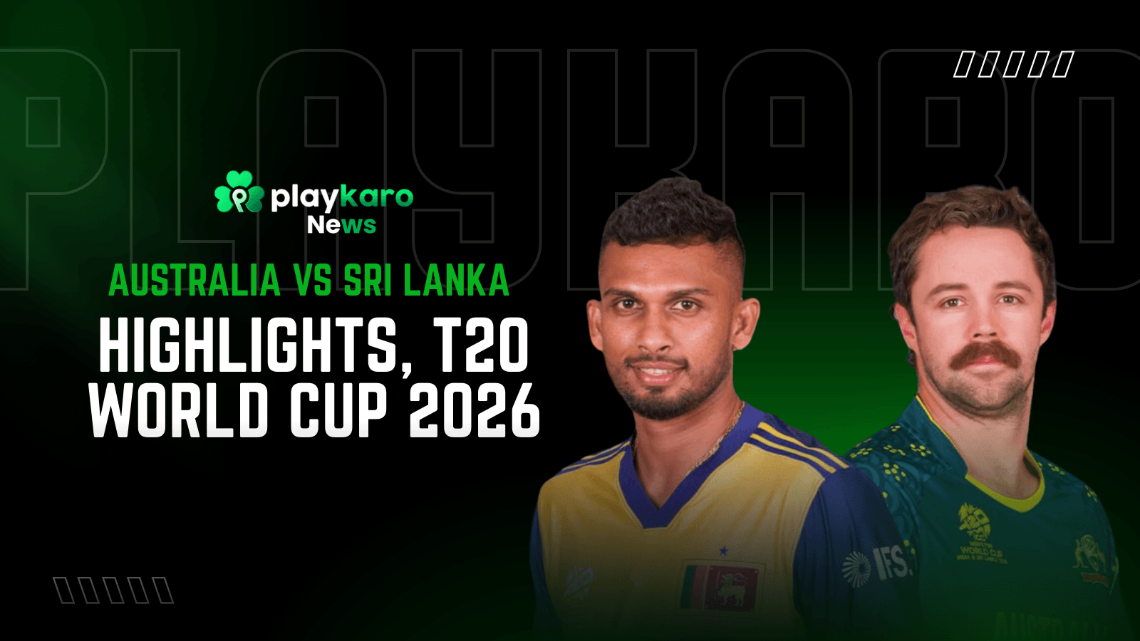 Australia vs Sri Lanka Highlights, T20 World Cup 2026
