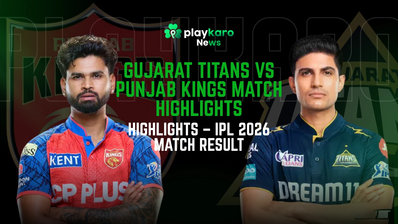 Gujarat Titans vs Punjab Kings Match