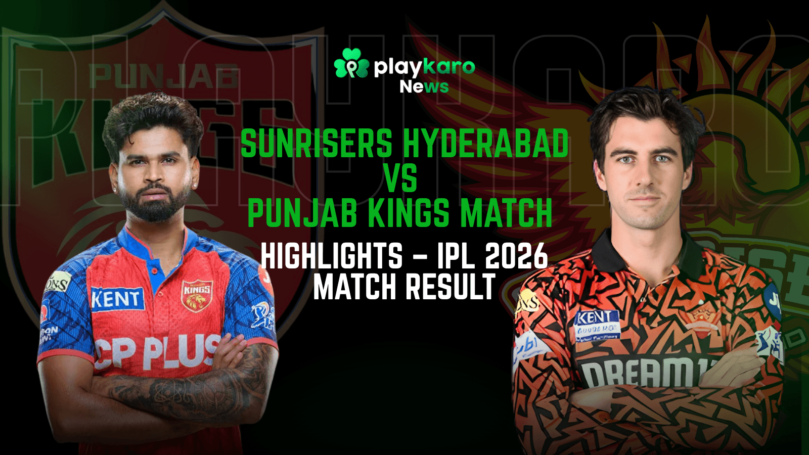 Sunrisers Hyderabad vs Punjab Kings Match Sunrisers Hyderabad vs Punjab Kings Match