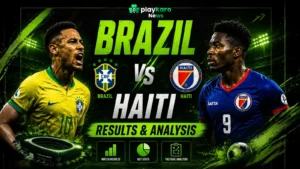 Brazil vs Haiti National Football Team Results & Analysis