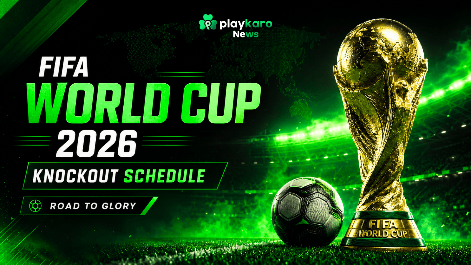 FIFA World Cup 2026 Schedule: Full Knockout Match Details