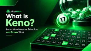 Keno number selection and draw process explained