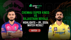 CSK vs RR Highlights IPL 2026 Match Result